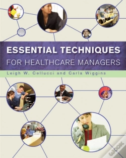 Capa do artigo Essential Techniques For Healthcare Managers