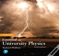 Essential University Physics, Volume 2