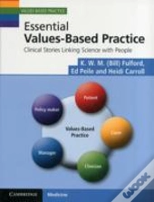 Essential Values-Based Practice