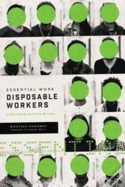 Capa do artigo Essential Work, Disposable Workers