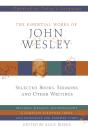 Essential Works Of John Wesley - Preview