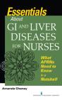 Essentials About Gi And Liver Diseases For Nurses - Preview