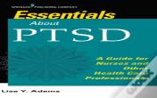 Essentials About Ptsd