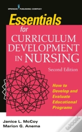 Essentials For Curriculum Development In Nursing