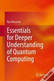 Capa do artigo Essentials For Deeper Understanding Of Quantum Computing