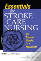 Essentials For Stroke Care Nursing