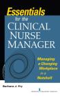 Essentials For The Clinical Nurse Manager - Preview