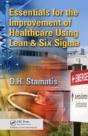 Essentials For The Improvement Of Healthcare Using Lean & Six Sigma - Preview