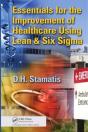 Essentials For The Improvement Of Healthcare Using Lean & Six Sigma - Preview