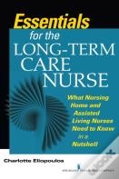 Essentials For The Long-Term Care Nurse
