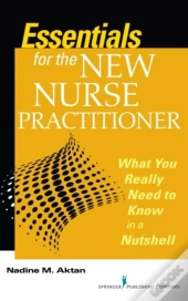 Essentials For The New Nurse Practitioner