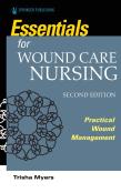 Essentials For Wound Care Nursing