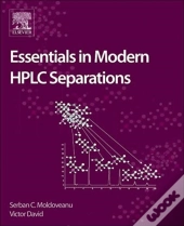 Essentials In Modern Hplc Separations