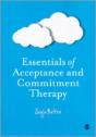 Essentials Of Acceptance And Commitment Therapy - Preview