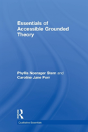 Essentials Of Accessible Grounded Theory - Preview