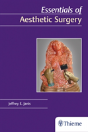 Essentials Of Aesthetic Plastic Surgery - Preview