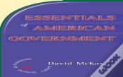 Essentials Of American Politics