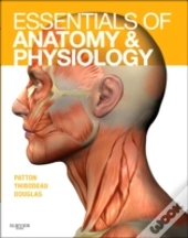 Essentials Of Anatomy And Physiology