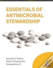 Essentials Of Antimicrobial Stewardship