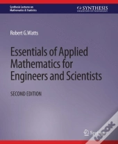 Essentials Of Applied Mathematics For Engineers And Scientists, Second Edition