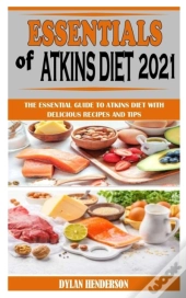 Essentials Of Atkins Diet 2021