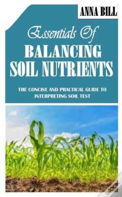 Capa do artigo Essentials Of Balancing Soil Nutrients