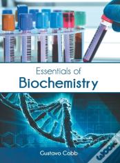 Essentials Of Biochemistry