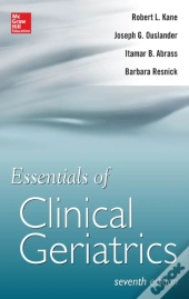 Essentials Of Clinical Geriatrics 7/E