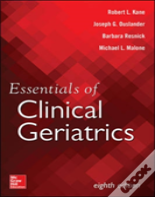 Essentials Of Clinical Geriatrics, Eighth Edition