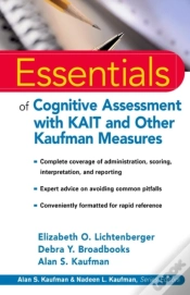 Capa do artigo Essentials Of Cognitive Assessment With Kait And Other Kaufman Measures