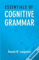Essentials Of Cognitive Grammar