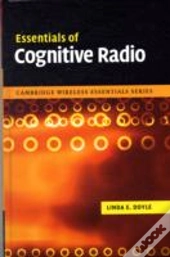 Essentials Of Cognitive Radio
