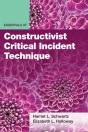 Essentials Of Constructivist Critical Incident Technique - Preview