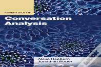 Essentials Of Conversation Analysis