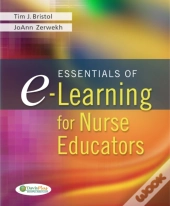 Essentials Of E-Learning For Nurse Educators