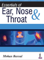 Essentials Of Ear, Nose & Throat - Preview