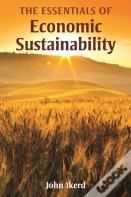 Essentials Of Economic Sustainability