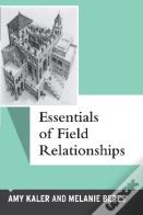 Essentials Of Field Relationships