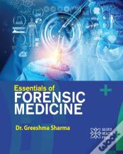 Essentials Of Forensic Medicine