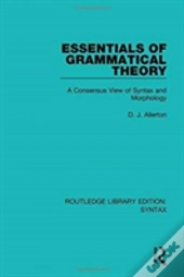Essentials Of Grammatical Theory
