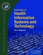 Essentials Of Health Information Systems And Technology - Preview