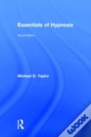 Essentials Of Hypnosis
