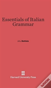 Essentials Of Italian Grammar