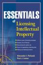Essentials Of Licensing Intellectual Property - Preview
