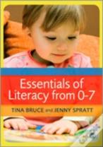 Essentials Of Literacy From 0-7