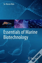 Essentials Of Marine Biotechnology
