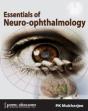Essentials Of Neuro Ophthalmology - Preview
