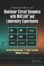 Essentials Of Nonlinear Circuit Dynamics With Matlab(R) And Laboratory Experiments - Preview