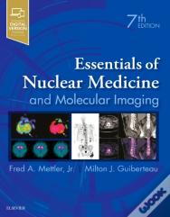 Essentials Of Nuclear Medicine And Molecular Imaging