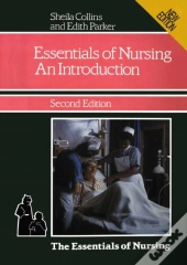 Essentials Of Nursing: An Introduction